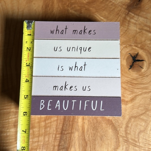 What make us unique is what makes us beautiful sign - Picture 3 of 4